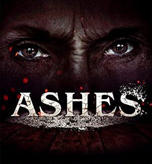 Ashes (2018) starring Melinda DeKay on DVD